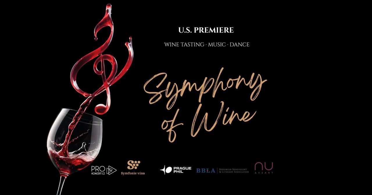 Symphony of Wine — U.S. Premiere